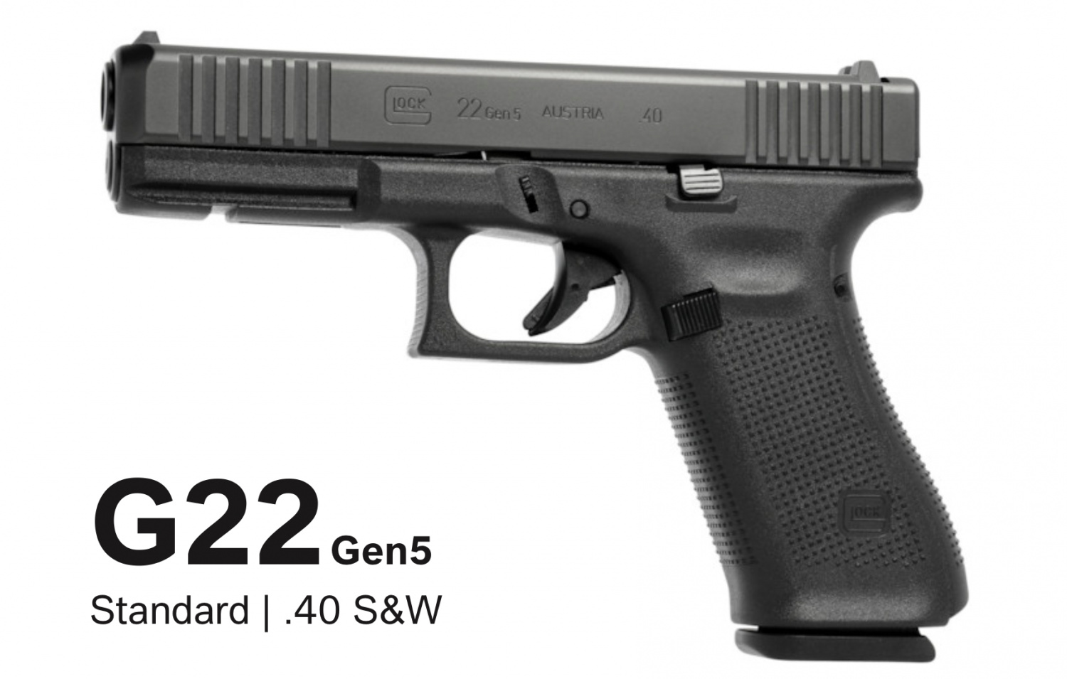 Glock 22 Gen 5 Handgun 40 S&W Fixed Sight - AUSTRIA Made | Buy in